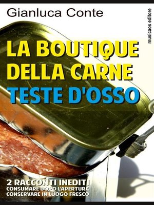cover image of La boutique della carne--Teste d'osso